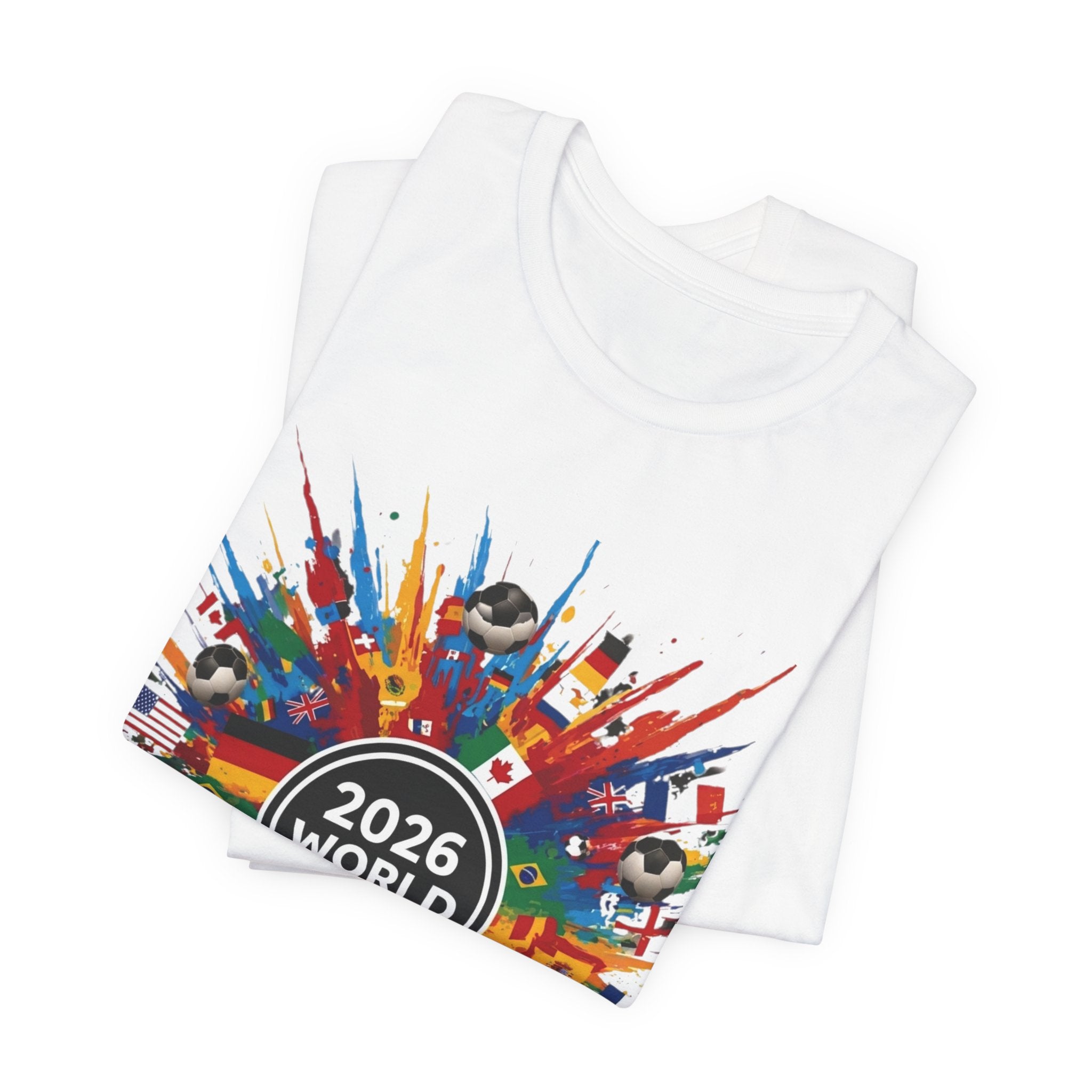 2026 World Cup Soccer T-Shirt — Colorful Flags & Soccer Ball Burst Graphic
